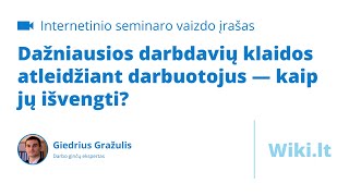 Dažniausios darbdavių klaidos atleidžiant darbuotojus — kaip jų išvengti [upl. by Furtek]