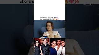 She is a brave soul 💞✨ kanganaranaut hrithikroshan bollywood bollywoodnews aliabhatt priyanka [upl. by Arral]