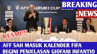 RESMI  AFF CUP SAH Masuk Agenda FIFA [upl. by Jolenta]