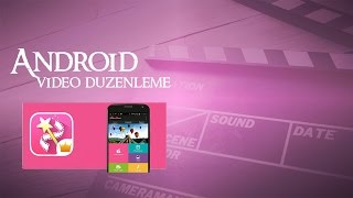 Android Video Düzenleme Telefonda Video Montaj [upl. by Morgana91]