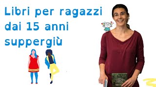 Libri per ragazzi dai 15 anni suppergiù [upl. by Krahmer298]