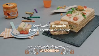 Sandwichón de Jamón y Salsa Chipotle [upl. by Elrahc]