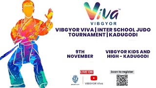 Mat 1  VIBGYOR Viva  Inter School Judo Tournament  Kadugodi [upl. by Annovahs]