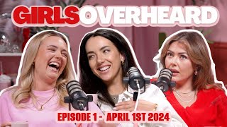 HE DOES WHAT WITH NETTLES  GIRLS OVERHEARD PODCAST [upl. by Eicirtap]