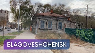 Blagoveshchensk  Russia  Walking Tour October 2021 [upl. by Benedetta]