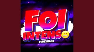 FOI INTENSO FUNK [upl. by Peacock]