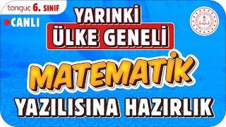 YARINKİ ÜLKE GENELİ MATEMATİK SINAVINA HAZIRLIK ✍🏻 6 SINIF 2025 [upl. by Hal]