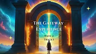 The Gateway Experience Wave 2 Track 1  Intro to Focus 12  THE GATEWAY TAPES [upl. by Ellenaj]