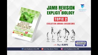 Topic 2 JAMB Biology  Evolution Among Organisms [upl. by Brooke786]