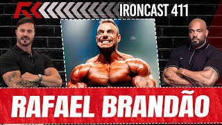 RAFAEL BRANDÃO  IRONCAST 411 [upl. by Ayoted]