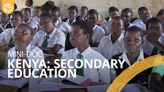 The Impact of Delivering Quality Secondary Education in Kenya [upl. by Teerprug441]