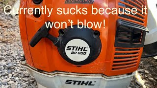 Stihl BR600 backpack blower won’t start Let’s fix it [upl. by Eugene928]