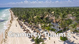 Gramercy Tulum 5 Tulum Mexico [upl. by Fleurette]