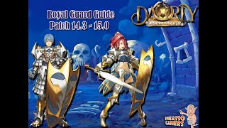 Royal Guard Guide Patch 143  150 SvDarly Class3 SS2 [upl. by Notyard]