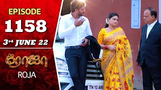 ROJA Serial  Episode 1158  3rd June 2022  Priyanka  Sibbu Suryan  Saregama TV Shows Tami [upl. by Xyla866]