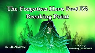 The Forgotten Hero Part 4 Breaking Point  ASMR RP Brainwashing Success Demon King×Hero M4F [upl. by Hoban]