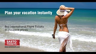 SASTO TICKETS  Online International Flight Tickets  OTP  1 [upl. by Oeramed]