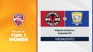 FQPL 1 Women Round 18  Virginia United vs Capalaba FC Highlights [upl. by Shaffer]