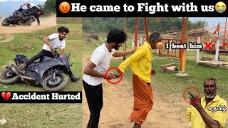 😡He came to fight with us😭 so 👊I beat him❌ but I met with an accident💔 TTF  Tamil  Kerala [upl. by Trela]