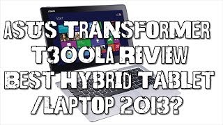 Asus Transformer Book T300LA Review [upl. by Lerat108]