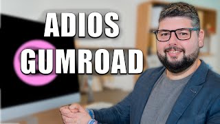 ¿Dejo Gumroad de una vez por todas Fiscalidad y Otras cosas de las Plataformas LMS [upl. by Leafar603]