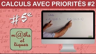 Effectuer des calculs avec des priorités 2  Cinquième [upl. by Arvin160]