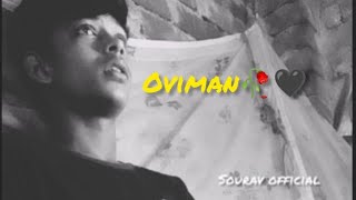 Oviman 🥀🖤 Cover by Sourav🖤🥀 [upl. by Delorenzo235]