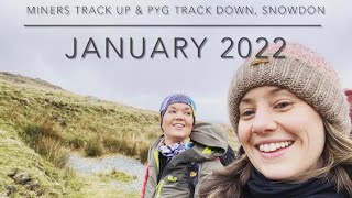 Snowdon Miners Track For Sunset amp Pyg Track in the Dark  January 2022 [upl. by Nuawed363]