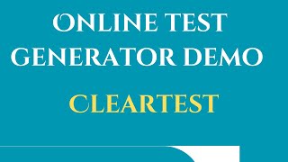 Online test generator demo cleartest [upl. by Firestone]