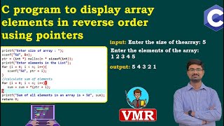 25C program to display array elements in reverse order using pointers  C Programming LAB  PPS LAB [upl. by Enitsirc]