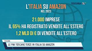 20240915 TOSCANA  LE PMI TOSCANE TERZE IN ITALIA SU AMAZON [upl. by Burhans997]