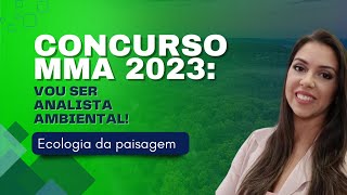 QUESTOES COMENTADAS Concurso MMA 2023 Ecologia da paisagem [upl. by Veejar]