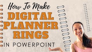 How To Create Your Own Digital Planner Binder Rings or Coils in Powerpoint [upl. by Ettennad]