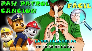 Paw Patrol Canción  Flauta Fácil  Tutorial  Cover  Karaoke [upl. by Ailyn291]