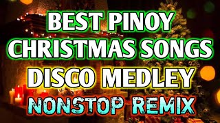 BEST PINOY CHRISTMAS SONGS \ DISCO MEDLEY CHA CHA REMIX \ NONSTOP DISCO  DJ SOYMIX [upl. by Ignatzia839]