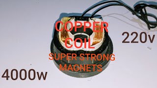 I turn Copper Coil and super strong magnets free energy into 220v 4000w best generator [upl. by Euqinotna]