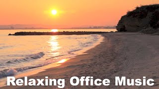 Music for Office 3 HOURS Music for Office Playlist and Music For Office Work [upl. by Tumer]