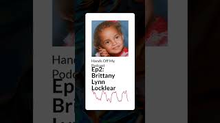 Ep2 Brittany Lynn Locklear [upl. by Felizio]