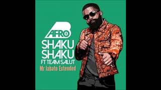 Afro B  Shaku Shaku [upl. by Nalyd]