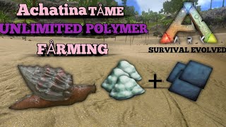 ARK SURVIVAL EVOLVED ACHATINA TIME UNLIMITED POLYMER FÅRMING 😀😀😀 [upl. by Novia]