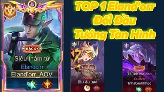 TOP 1 Eland’orr Đối Đầu Các Tướng Sát Thủ Tàng Hình  Build Đồ Để Eland’orr Khắc Chế Sát Thủ Dễ Nhất [upl. by Comras]