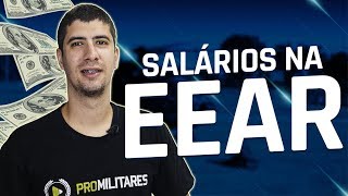 SALÁRIOS NA ESCOLA DE ESPECIALISTAS DE AERONÁUTICA EEAR [upl. by Eilahs662]