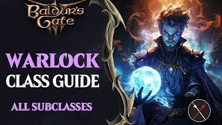 Baldurs Gate 3 Warlock Guide  All Subclasses Fiend Great Old One Archfey [upl. by Aihsercal]