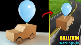 how to make cardboard car  New Balloon powered car making  how to make toy  Best school project [upl. by Ataga]