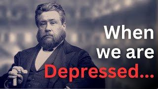 How God Responds to Our Depression  Charles Spurgeon Devotional  quotMorning and Eveningquot [upl. by Hcirdeirf]