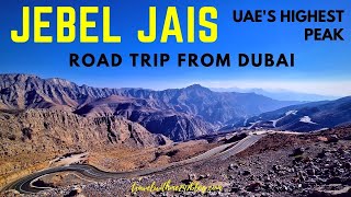 Jebel Jais Road trip from Dubai  UAE highest mountain Range  Weekend trip Things to do in RAK [upl. by Woodward]