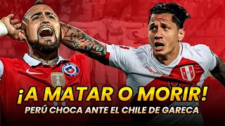 ¡A MATAR O MORIR  PERÚ SE JUEGA TODO ANTE EL CHILE DE GARECA  GOLESENACCION [upl. by Eseuqram]