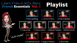 French Essentials vol 1 Playlist Video  Learn French With Alexa [upl. by Millian241]