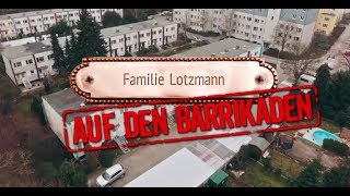 Familie Lotzmann auf den Barrikaden [upl. by Inesita]