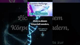 🟣 Probier unbedingt diese Quantenheilung Meditation inspiriert von Dr Joe Dispenza [upl. by Phyllida]